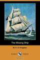 The Missing Ship (Dodo Press), William H. G. Kingston 