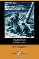 Paul Gerrard (Illustrated Edition) (Dodo Press), William H. G. Kingston 