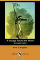 A Voyage Round the World (Illustrated Edition) (Dodo Press), William H. G. Kingston 