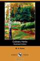 Culinary Herbs (Illustrated Edition) (Dodo Press), M. G. Kains 