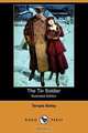 The Tin Soldier (Illustrated Edition) (Dodo Press), Temple Bailey 
