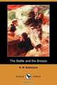 The Battle and the Breeze (Dodo Press), Robert Michael Ballantyne 