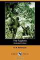 The Fugitives (Illustrated Edition) (Dodo Press), Robert Michael Ballantyne 