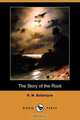 The Story of the Rock (Dodo Press), Robert Michael Ballantyne 