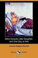 Mere Girauds Little Daughter, and One Day at Arle (Dodo Press), Frances Hodgson Burnett 