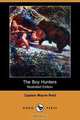 The Boy Hunters (Illustrated Edition) (Dodo Press), Captain Mayne Reid 