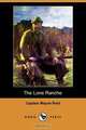 The Lone Ranche (Dodo Press), Captain Mayne Reid 