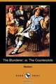 The Blunderer; Or, the Counterplots (Dodo Press), Moliere 