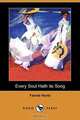 Every Soul Hath Its Song (Dodo Press), Fannie Hurst 