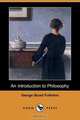 An Introduction to Philosophy (Dodo Press), George Stuart Fullerton 