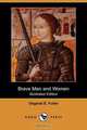 Brave Men and Women (Illustrated Edition) (Dodo Press), Osgood E. Fuller 