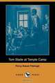 Tom Slade at Temple Camp (Dodo Press), Percy Keese Fitzhugh 