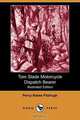 Tom Slade Motorcycle Dispatch Bearer (Illustrated Edition) (Dodo Press), Percy Keese Fitzhugh 