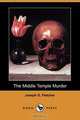 The Middle Temple Murder (Dodo Press), Joseph S. Fletcher 