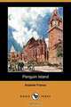 Penguin Island (Dodo Press), Anatole France 