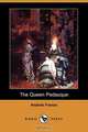 The Queen Pedauque (Dodo Press), Anatole France 