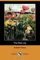 The Red Lily (Dodo Press), Anatole France 