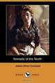Nomads of the North (Dodo Press), James Oliver Curwood 