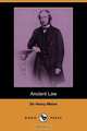 Ancient Law (Dodo Press), Sir Henry Maine 