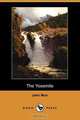 The Yosemite (Dodo Press), John Muir 