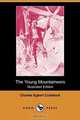 The Young Mountaineers (Illustrated Edition) (Dodo Press), Charles Egbert Craddock 