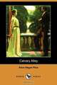 Calvary Alley (Dodo Press), Alice Hegan Rice 