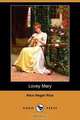 Lovey Mary (Dodo Press), Alice Hegan Rice 