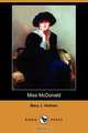 Miss McDonald (Dodo Press), Mary J. Holmes 