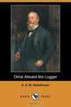 Once Aboard the Lugger, Arthur Stuart-Menteth Hutchinson 