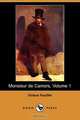 Monsieur de Camors, Volume 1 (Dodo Press), Octave Feuillet 