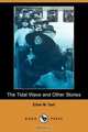The Tidal Wave and Other Stories (Dodo Press), Ethel M. Dell 