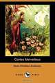 Contes Merveilleux (Dodo Press), Hans Christian Andersen 