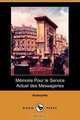 Memoire Pour Le Service Actuel Des Messageries (Dodo Press), Anonyme 