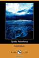 Spirits Rebellious (Dodo Press), Kahlil Gibran 