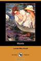 Moods (Dodo Press), Louisa May Alcott 