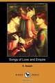 Songs of Love and Empire (Dodo Press), E. Nesbit 