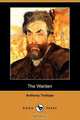 The Warden (Dodo Press), Anthony Ed Trollope 