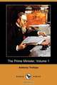 The Prime Minister, Volume 1 (Dodo Press), Anthony Ed Trollope 