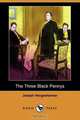 The Three Black Pennys (Dodo Press), Joseph Hergesheimer 