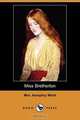 Miss Bretherton (Dodo Press), Mrs Humphry Ward 