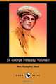 Sir George Tressady, Volume I (Dodo Press), Mrs Humphry Ward 