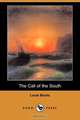 The Call of the South (Dodo Press), Louis Becke 