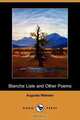 Blanche Lisle and Other Poems (Dodo Press), Augusta Webster 