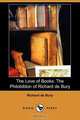 The Love of Books, Richard De Bury 