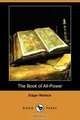 The Book of All-Power (Dodo Press), Edgar Wallace 