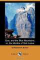 Goa, and the Blue Mountains; Or, Six Months of Sick Leave (Dodo Press), Richard F. Burton 