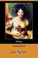 Shirley (Dodo Press), Charlotte Bronte 