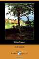 Bitter-Sweet (Dodo Press), Josiah Gilbert Holland 