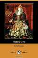 Historic Girls (Dodo Press), Elbridge Streeter Brooks 