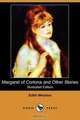 Margaret of Cortona and Other Stories (Illustrated Edition) (Dodo Press), Edith Wharton 